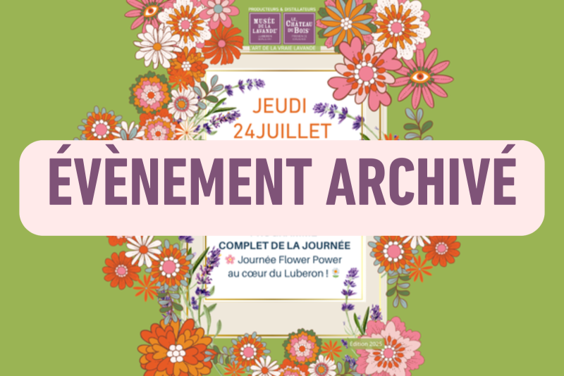 Journée de fête 24 juillet - Peace, Love and Lavender